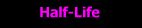 Half-Life